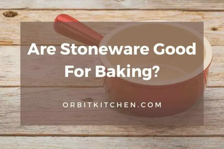 Are Stoneware Good For Baking?