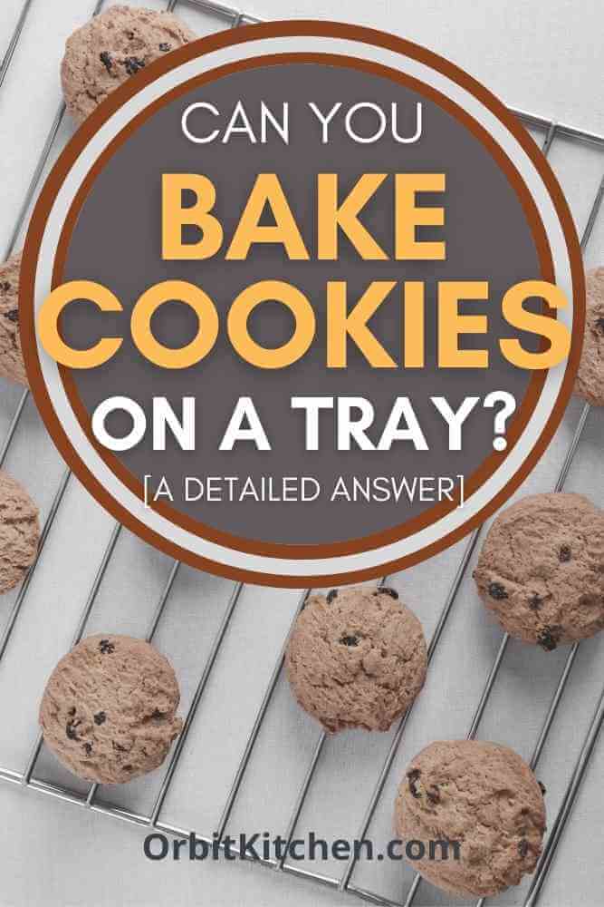 Can you bake cookies on a tray Pinterest