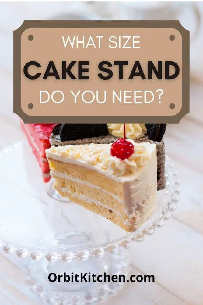 what size cake stand do you need pinterest