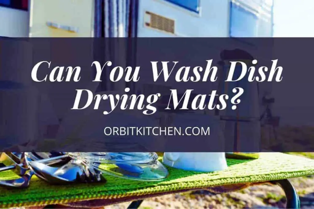 Can You Wash Dish Drying Mats