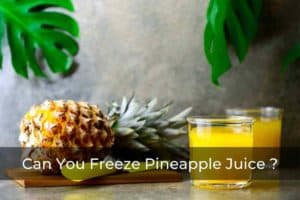 can you freeze pineapple juice