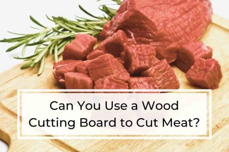 Can You Use a Wood Cutting Board to Cut Meat?