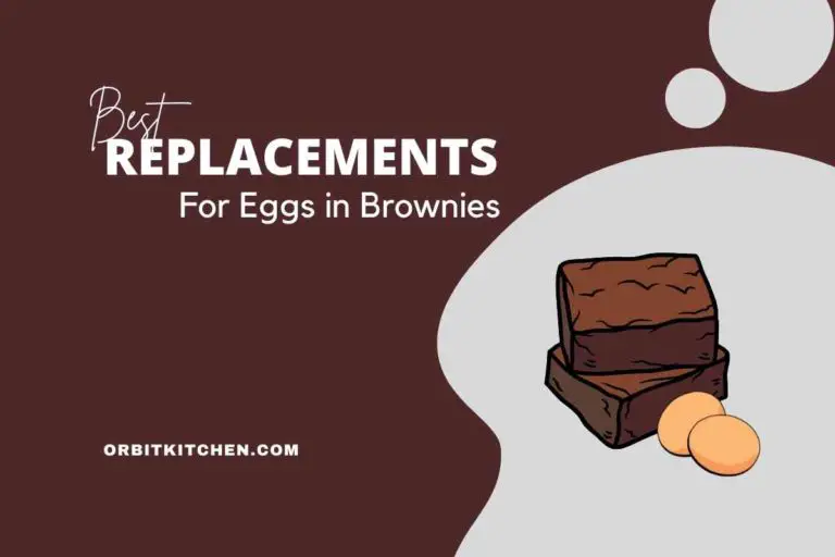 13 Best Replacements for Eggs in Brownies