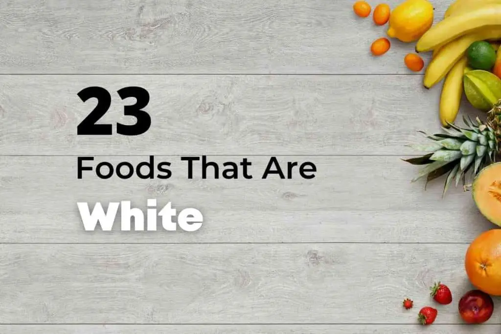 Foods that are white