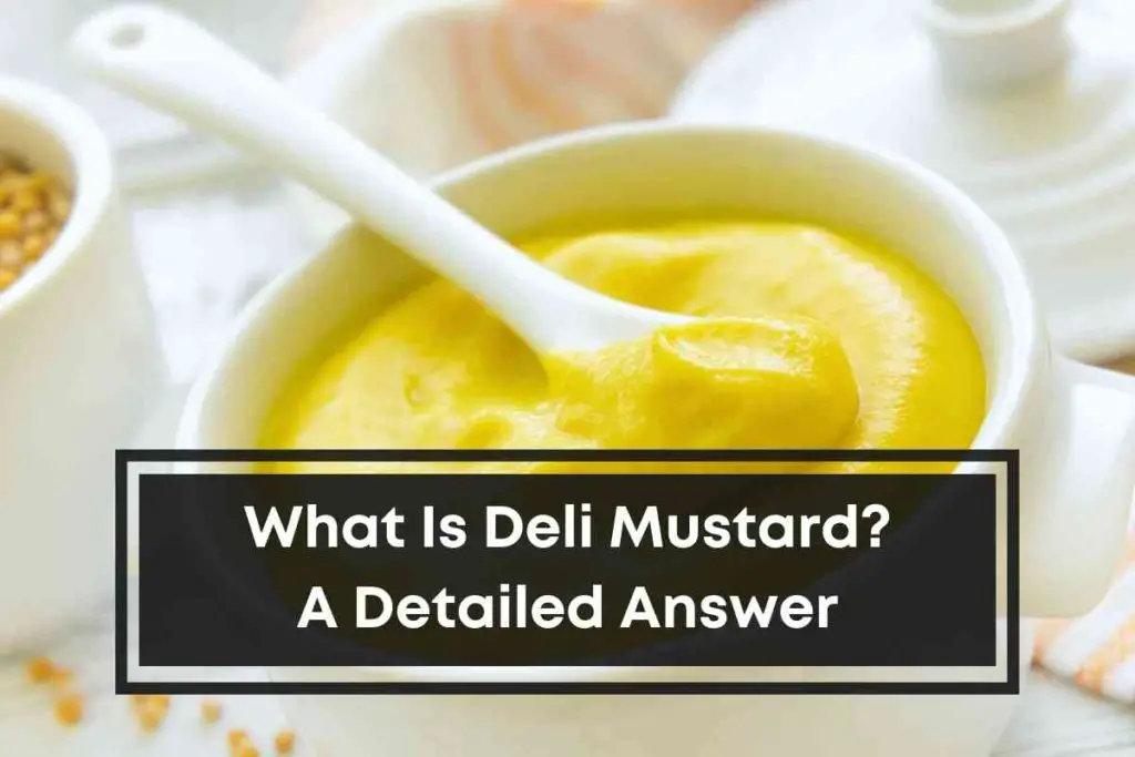 What is deli mustard