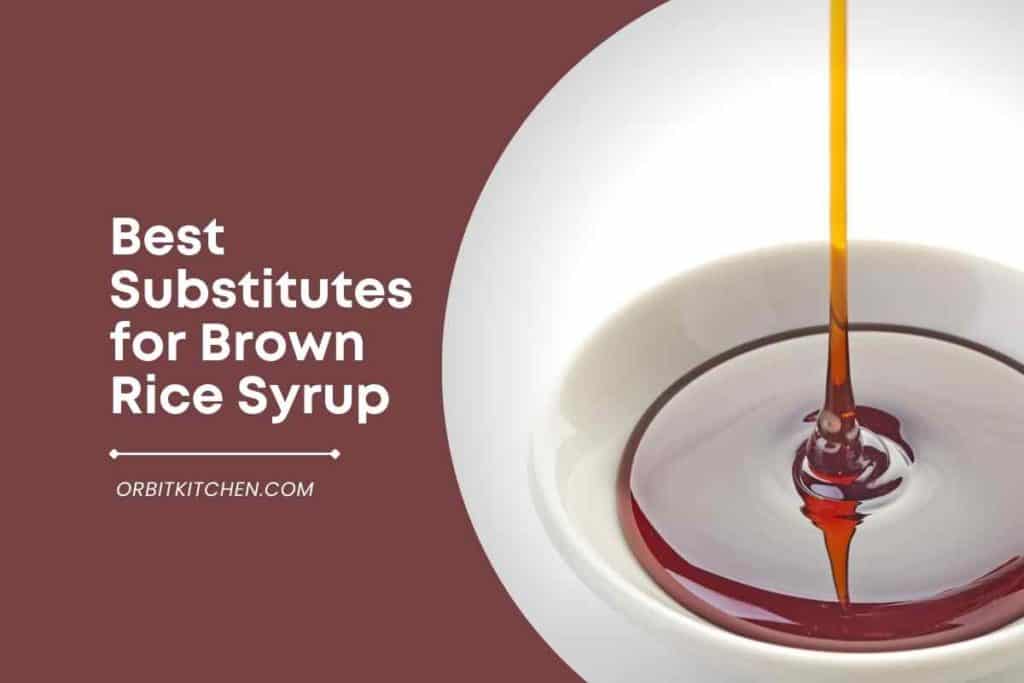 Best Substitutes for Brown Rice Syrup