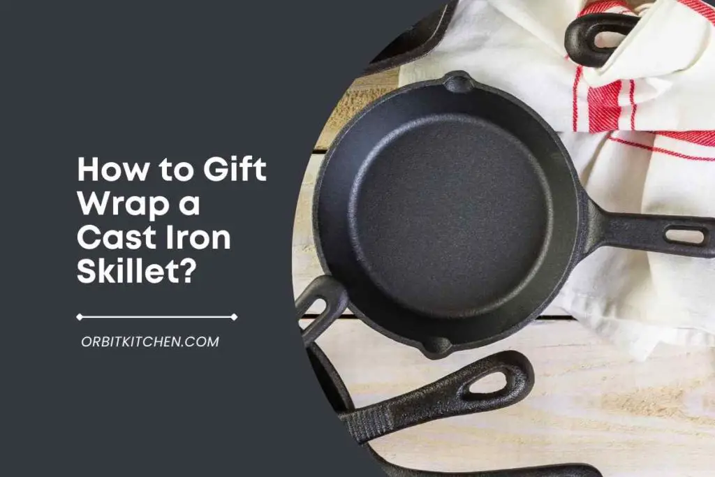 How to Gift Wrap a Cast Iron Skillet