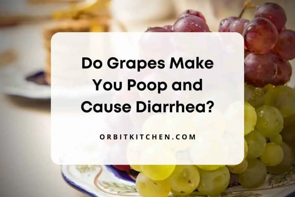 Do Grapes Make You Poop and Cause Diarrhea