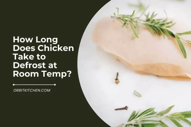 How Long Does Chicken Take to Defrost at Room Temp?