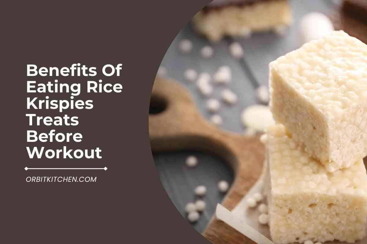 benefits-of-eating-rice-krispies-treats-before-workout