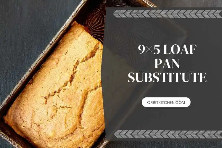 9×5 Loaf Pan Substitute